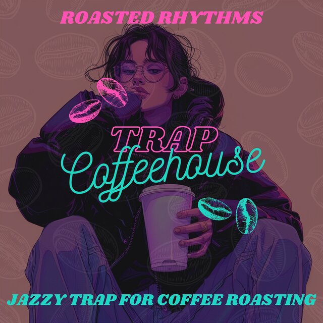 Roasted Rhythms: Jazzy Trap for Coffee Roasting
