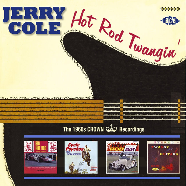 Hot Rod Twangin': The 1960s Crown Recordings
