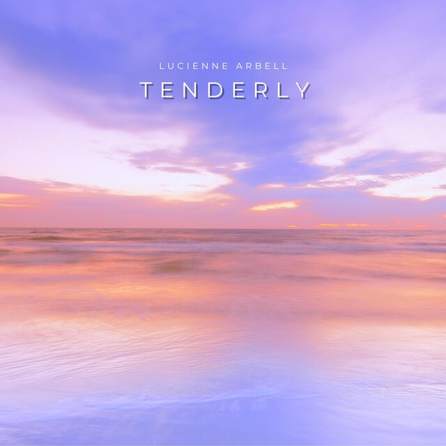 Tenderly (Nature Versions)