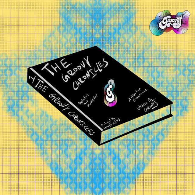 The Groovy Chronicles