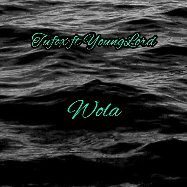 Wola (feat. YoungLord)
