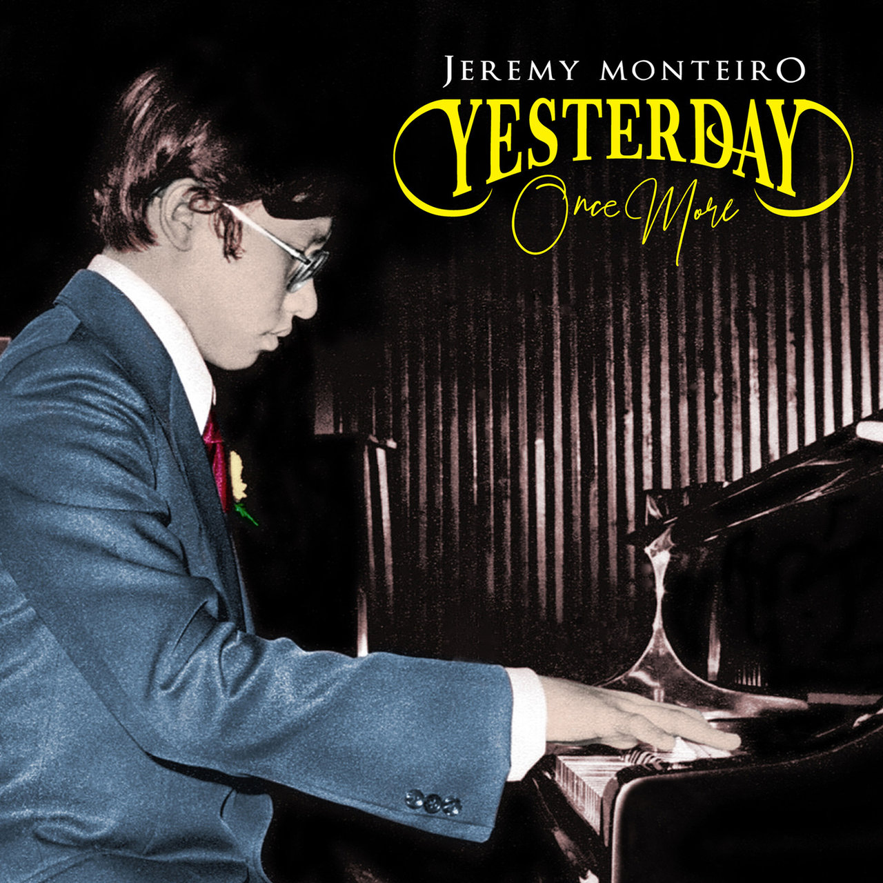 Yesterday Once More by Jeremy Monteiro on TIDAL