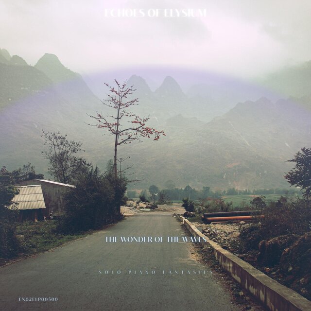 The Wonder of the Waves: Solo Piano Fantasies