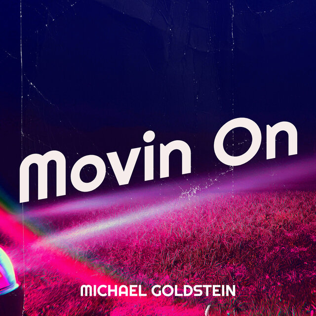 Movin On