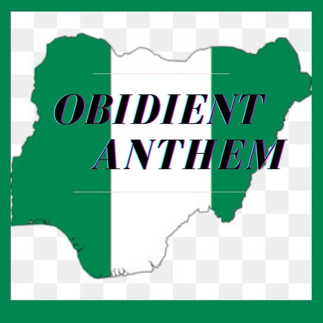 Obidient Anthem