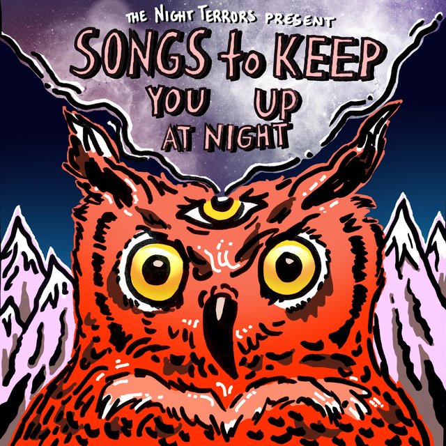 Songs to Keep You Up at Night