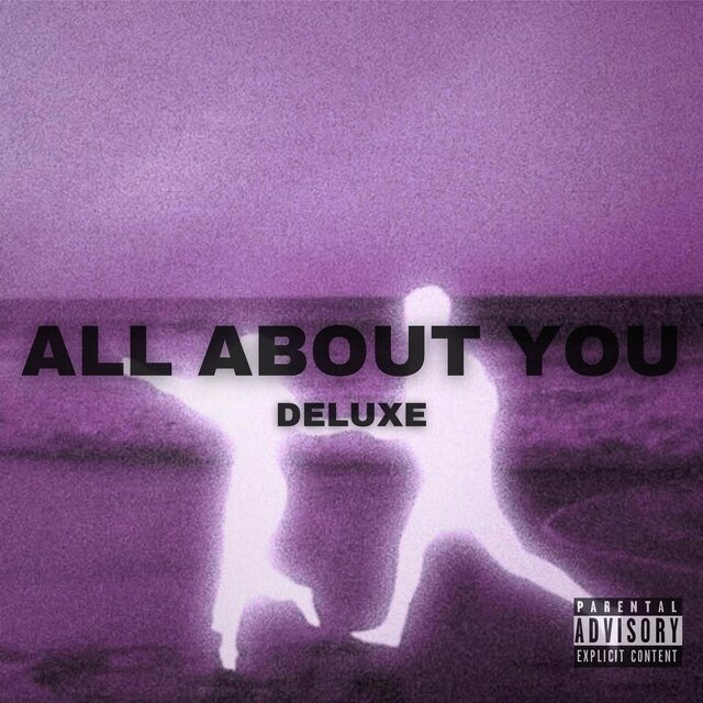 ALL ABOUT YOU (DELUXE)