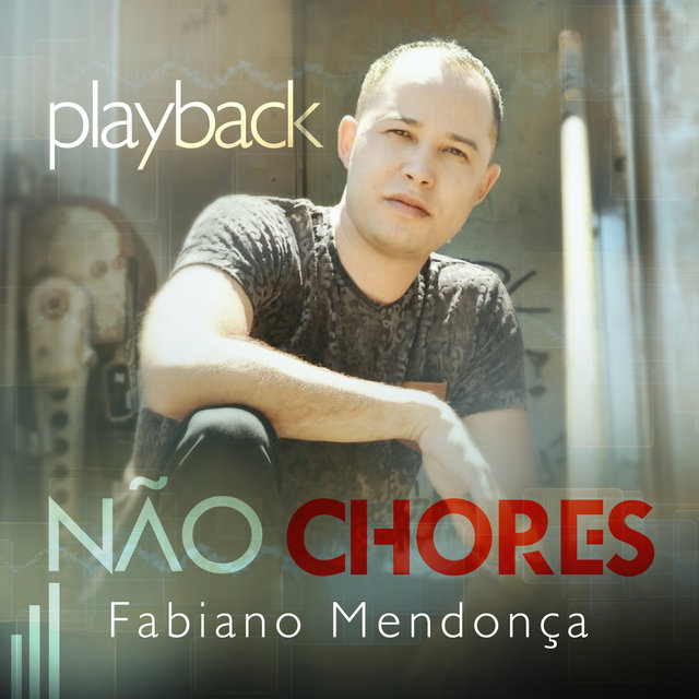 Não Chores (Playback)