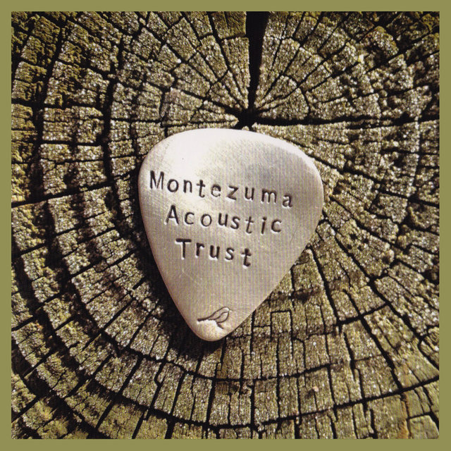 Montezuma Acoustic Trust