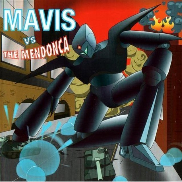 Mavis vs the Mendonca