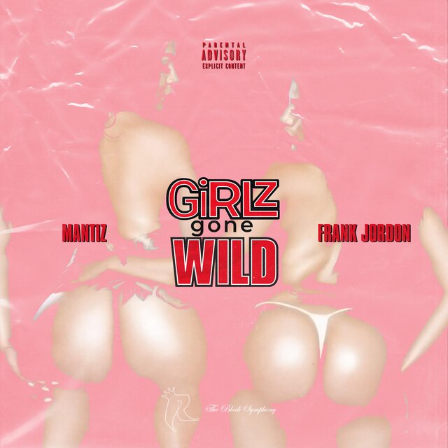 Girlz Gone Wild (feat. Frank Jordon)