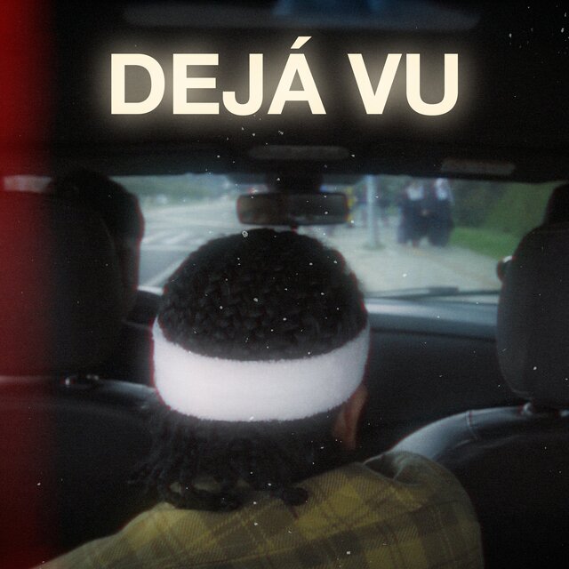 Dejá Vu