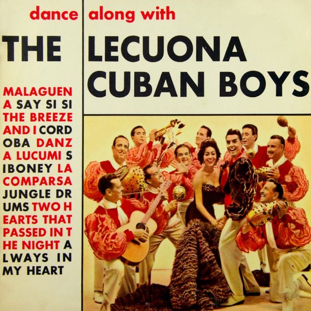 Dance Along With The Lecuona Cuban Boys