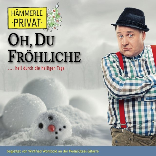Hämmerle Privat (Oh Du Fröhliche)