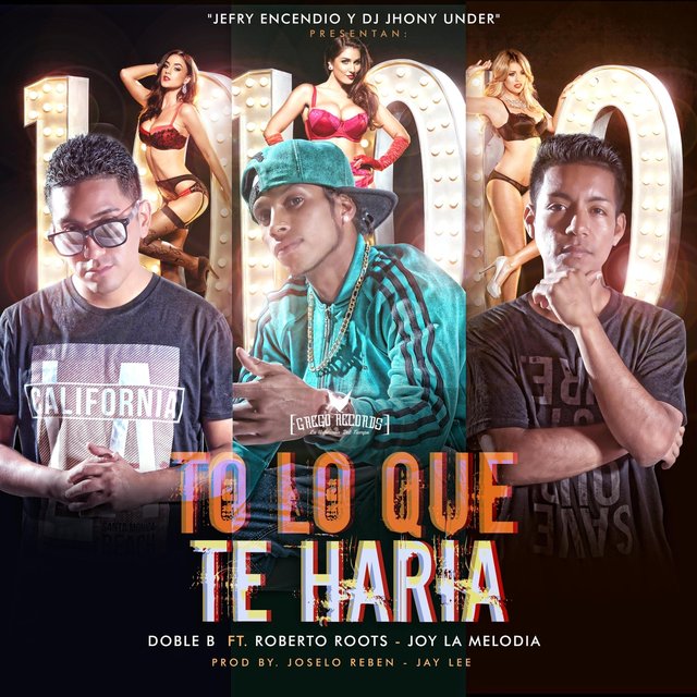 To' Lo Que Te Haría (feat. Roberto Roots & Joy la Melodía)