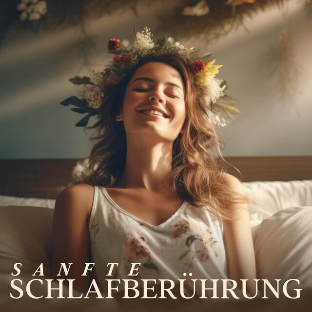 Sanfte Schlafberührung: Heilender Tiefschlaf, Ruhig schlafen