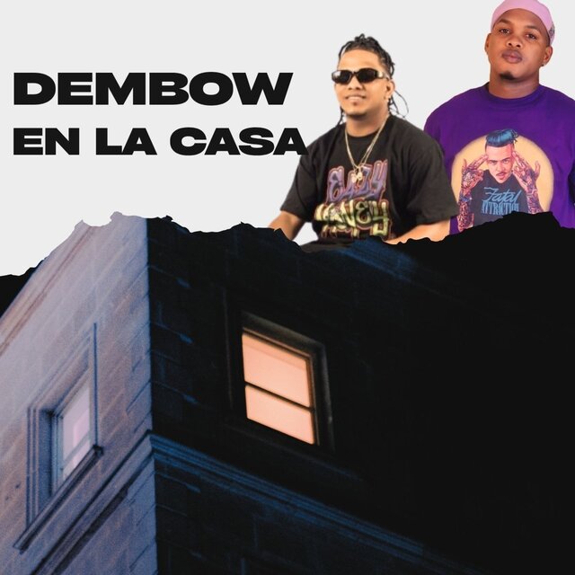 Dembow En La Casa