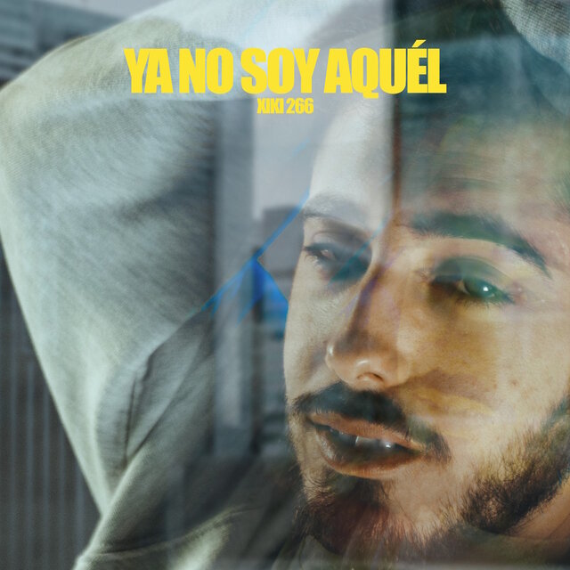 Ya No Soy Aquél