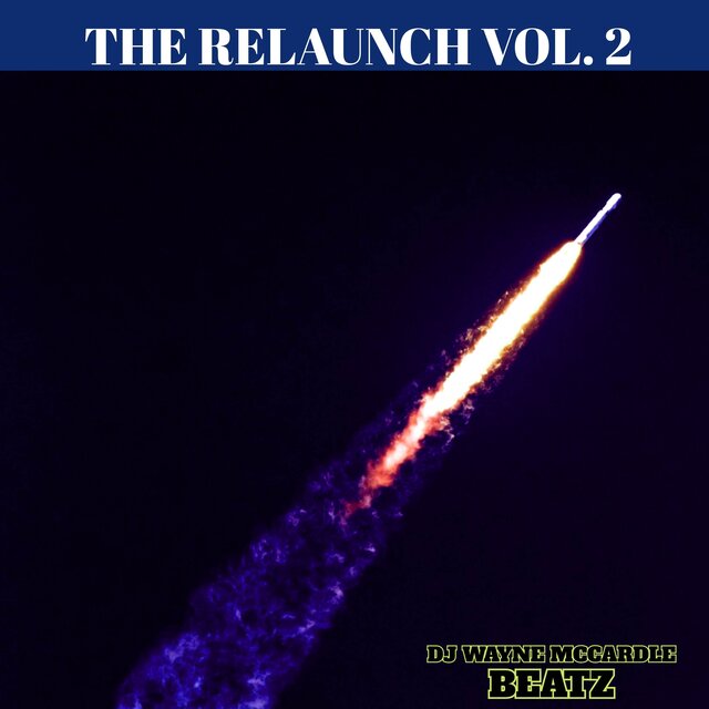 THE RELAUNCH VOL 2