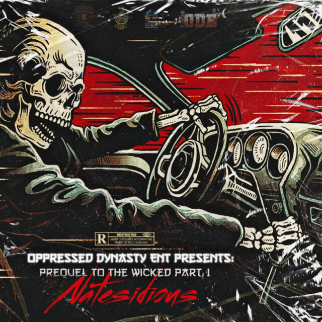 Oppressed Dynasty Ent Presents:  Prequel To The Wicked, Part. 1