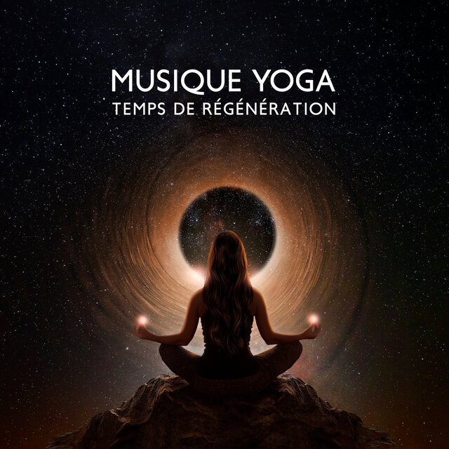 Musique yoga (Temps de régénération)
