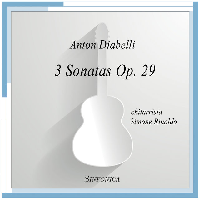 Diabelli: 3 Sonatas, Op. 29