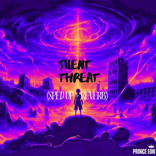 Silent Threat (Sped up / Reverb)