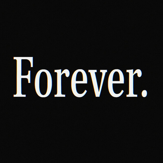 Forever