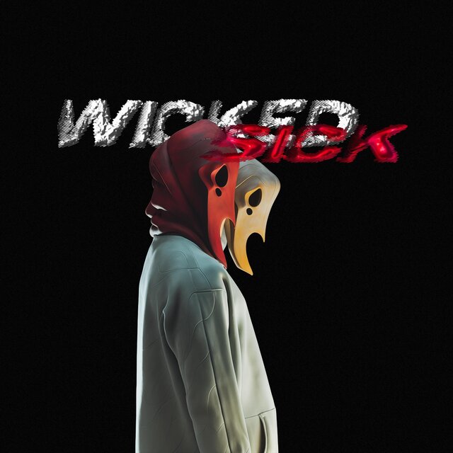 WICKED SICK