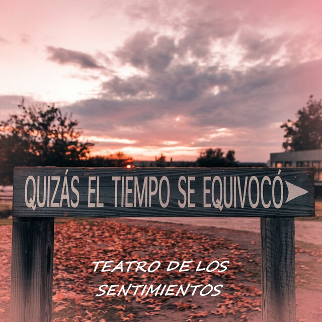 Quizás el tiempo se equivocó