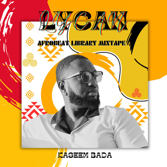 Lycan (Afrobeat Library Mixtape)