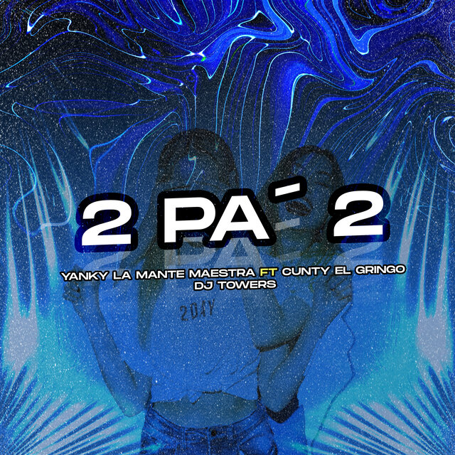 2 Pa' 2 (En Vivo)