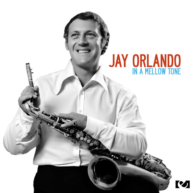 Cover art for album In A Mellow Tone by Jay Orlando