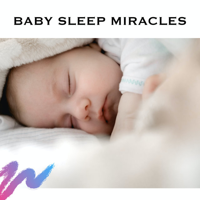 Baby Sleep Miracles