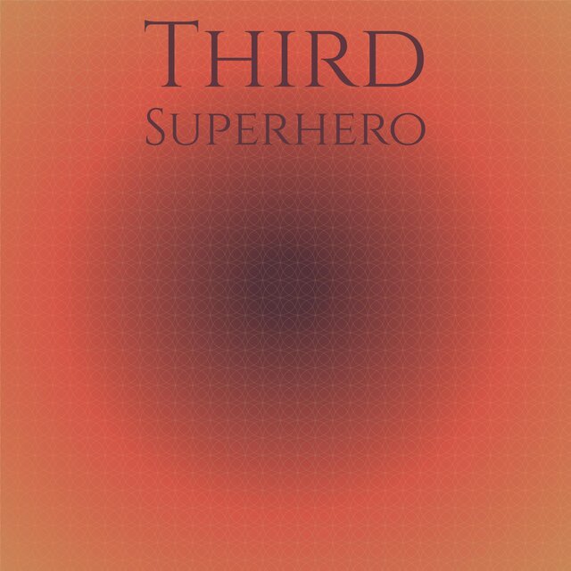 Third Superhero
