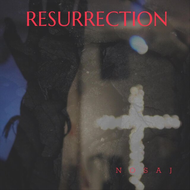 Ressurection