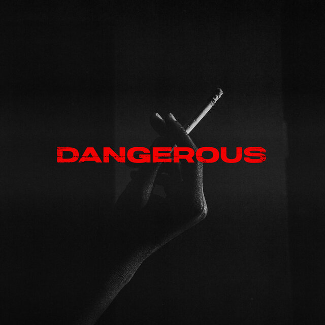 Dangerous
