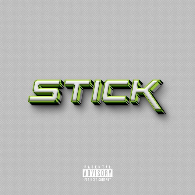 STICK!