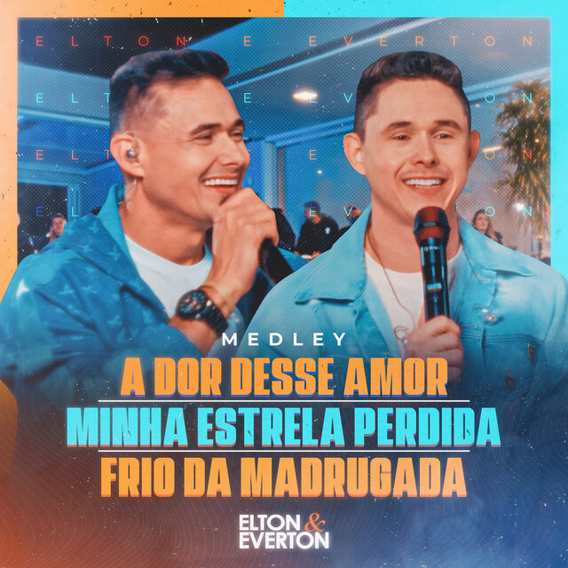 A Dor Desse Amor / Minha Estrela Perdida / Frio da Madrugada (Ao Vivo)