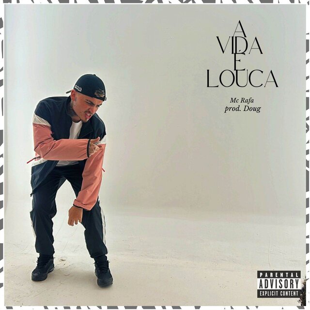 A vida é louca