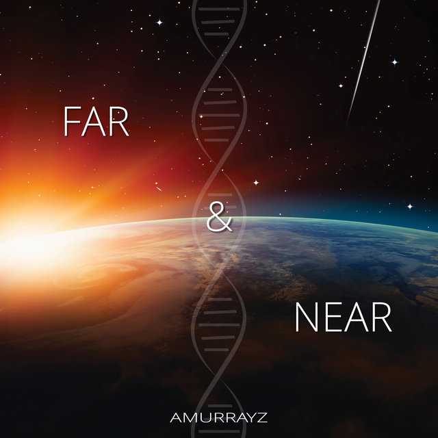 FAR & NEAR