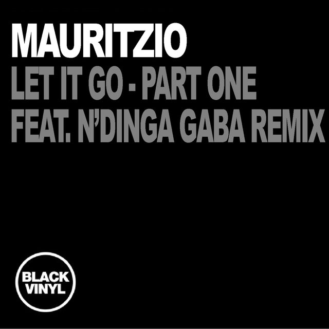 Let It Go (Part One - N'dinga Gaba Remix)