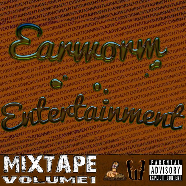 Earworm Entertainment Mixtape, Vol. 1