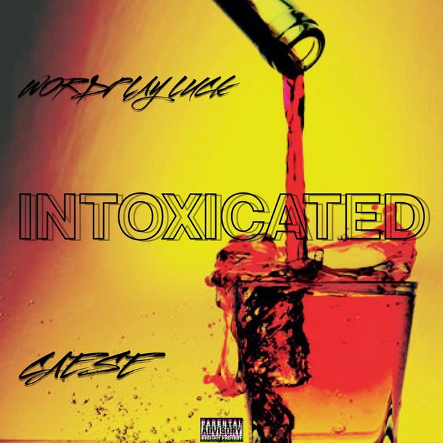 Intoxicated (feat. Caese)