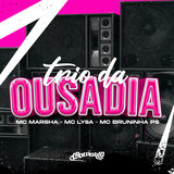 Trio da Ousadia