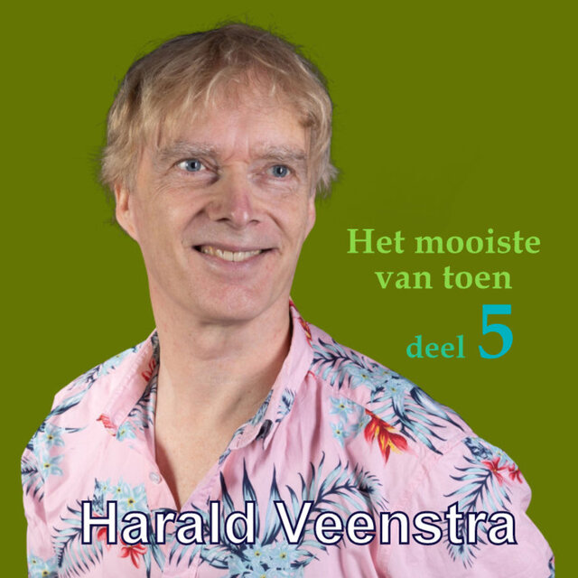 Het Mooiste Van Toen (Deel 5)