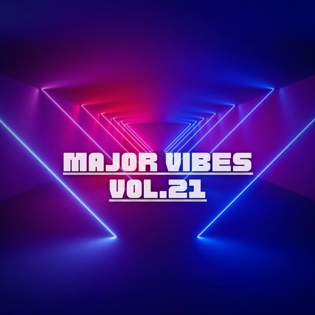 Major Vibes, Vol. 21