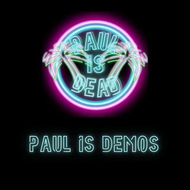Paul Is Demos