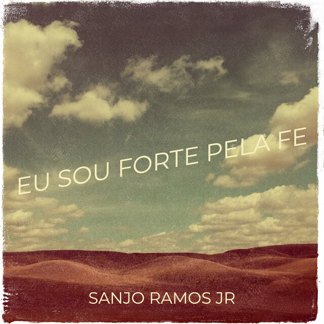 Eu Sou Forte Pela Fe