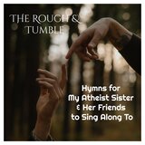 My Atheist Sister (feat. Alice Wallace, Flagship Romance, Sam Robbins, Halley Neal, The Honey Badgers & Dave Coleman)